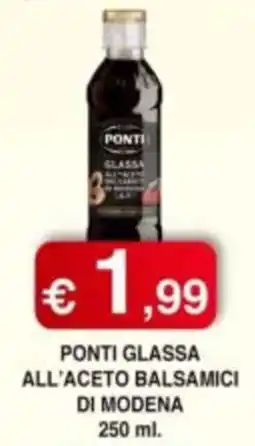 Orsini Market PONTI GLASSA ALL'ACETO BALSAMICI DI MODENA offerta