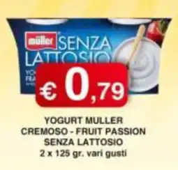 Orsini Market YOGURT MULLER CREMOSO - FRUIT PASSION SENZA LATTOSIO offerta