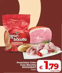Coop Prosciutto Cotto Gran Biscotto ROVAGNATI offerta
