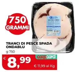 Coop Tranci di pesce spada Ondablu offerta
