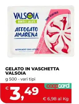 Coop Gelato in vaschetta Valsoia offerta