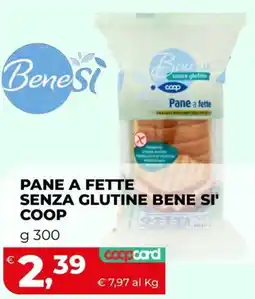 Coop Pane a fette senza glutine Bene Si' offerta