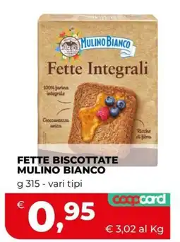 Coop Fette Biscottate Mulino Bianco offerta