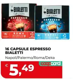 Coop 16 CAPSULE ESPRESSO BIALETTI offerta