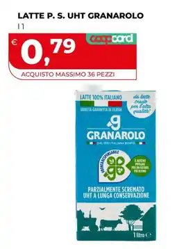 Ipercoop LATTE P. S. UHT GRANAROLO offerta