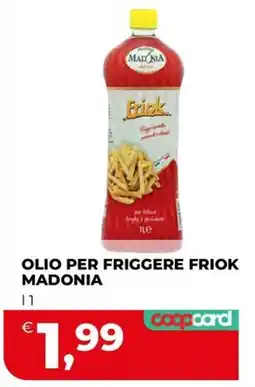 Ipercoop OLIO PER FRIGGERE FRIOK MADONIA offerta