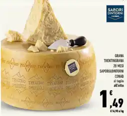 Conad Tuday Grana Trentingrana 20 mesi Saporidintorni offerta