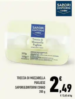 Conad Tuday Treccia di Mozzarella Pugliese Sapori&Dintorni Conad offerta