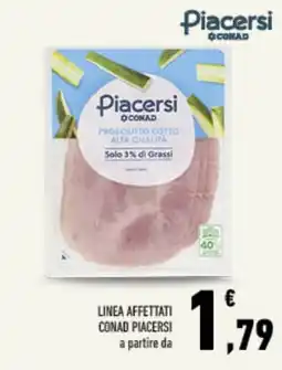 Conad Tuday Prosciutto cotto alta qualità Piacersi offerta
