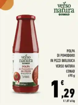 Conad Tuday Polpa di Pomodoro in Pezzi Biologica Verso Natura offerta