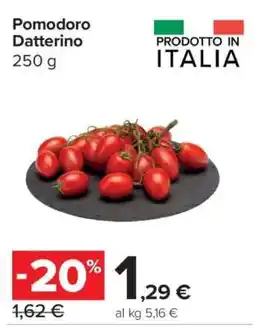 Carrefour POMODORO DATTERINO offerta