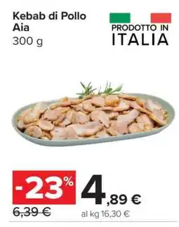 Carrefour Kebab di pollo Aia offerta