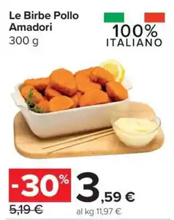 Carrefour Le Birbe Pollo Amadori offerta