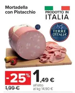 Carrefour Mortadella con pistacchio offerta