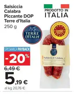 Carrefour Salsiccia Calabra Piccante DOP Terre d’Italia offerta