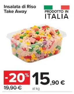 Carrefour Insalata di Riso Take Away offerta
