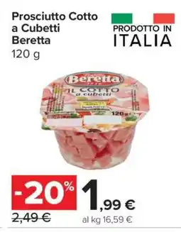 Carrefour Prosciutto cotto a cubetti Beretta offerta