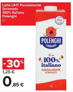 Carrefour Latte UHT Parzialmente Scremato 100% Italiano Polenghi offerta