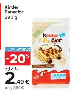 Carrefour KINDER Panecioc offerta