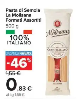 Carrefour Pasta di Semola La Molisana Formati Assortiti offerta