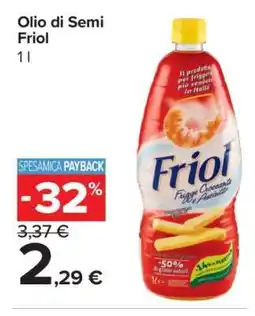Carrefour Olio di Semi Friol offerta