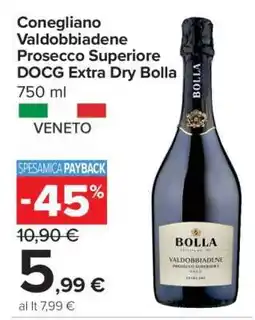 Carrefour Conegliano Valdobbiadene Prosecco Superiore DOCG Extra Dry Bolla offerta