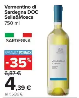 Carrefour Vermentino di Sardegna DOC Sella & Mosca offerta