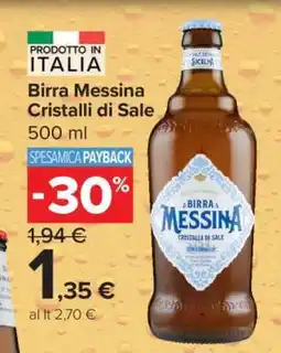 Carrefour Birra Messina Cristalli di Sale offerta
