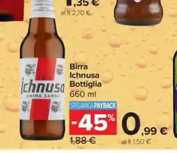 Carrefour Birra Ichnusa Bottiglia offerta