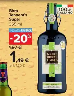Carrefour Birra Tennent’s Super offerta