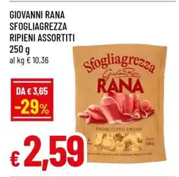 Famila GIOVANNI RANA SFOGLIAGREZZA RIPIENI ASSORTITI offerta