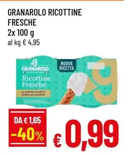 Famila GRANAROLO RICOTTINE FRESCHE offerta