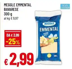 Famila MEGGLE EMMENTAL BAVARESE offerta