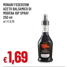 Famila MONARI FEDERZONI ACETO BALSAMICO DI MODENA IGP SPRAY offerta