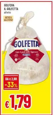 Famila GOLFETTA IL GOLFETTA offerta