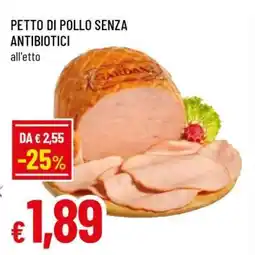Famila PETTO DI POLLO SENZA ANTIBIOTICI offerta