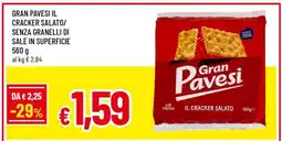 Famila GRAN PAVESI IL CRACKER SALATO / SENZA GRANELLI DI SALE IN SUPERFICIE offerta