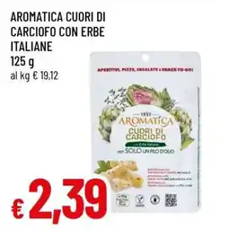 Famila AROMATICA CUORI DI CARCIOFO CON ERBE ITALIANE offerta