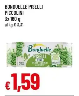 Famila BONDUELLE PISELLI PICCOLINI offerta