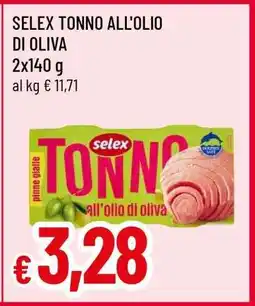 Famila SELEX tonno all'olio di oliva offerta