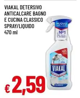 Famila Viakal Detersivo Anticalcare Bagno e Cucina Classico Spray/Liquido offerta
