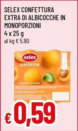 Famila SELEX CONFETTURA EXTRA DI ALBICOCCHE IN MONOPORZIONI offerta