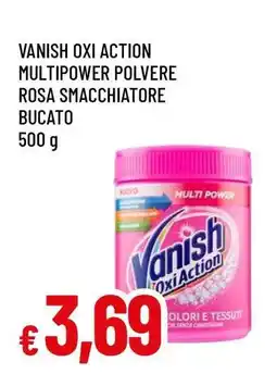 Famila Vanish Oxi Action Multipower Polvere Rosa Smacchiatore Bucato offerta