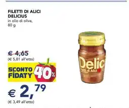 Esselunga FILETTI DI ALICI DELICIOUS offerta