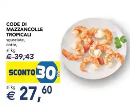 Esselunga Code Di Mazzancolle Tropicali offerta