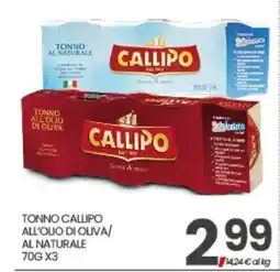 Eurospar TONNO CALLIPO ALL'OLIO DI OLIVA/AL NATURALE offerta