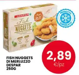 Eurospar FISH NUGGETS DI MERLUZZO DESPAR 250G offerta