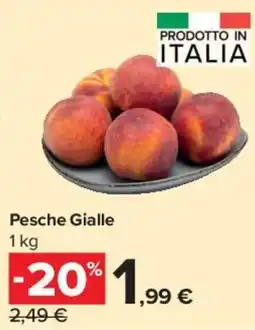 Carrefour Market Pesche Gialle offerta
