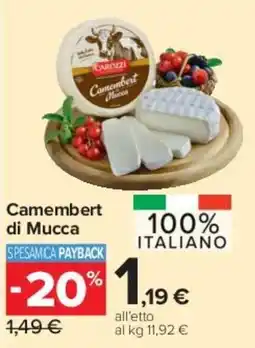 Carrefour Market Camembert di Mucca offerta