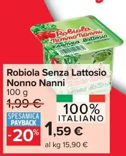 Carrefour Market Robiola Senza Lattosio Nonno Nanni offerta